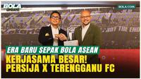 Sinergi 2 Klub Raksasa, Persija Jakarta dan Terengganu FC Resmi Jalin Kerja Sama!